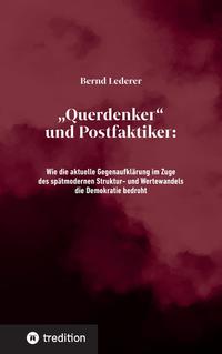 Vorderes Coverbild „Querdenker“ und Postfaktiker
