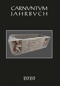 Vorderes Coverbild Carnuntum-Jahrbuch. Zeitschrift für Archäologie und Kulturgeschichte des Donauraumes / Carnuntum Jahrbuch 2020