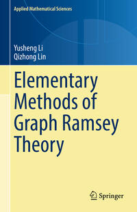 Vorderes Coverbild Elementary Methods of Graph Ramsey Theory