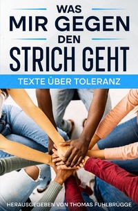 Vorderes Coverbild Was mir gegen den Strich geht