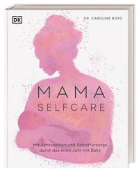 Vorderes Coverbild MAMA SELFCARE