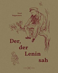Vorderes Coverbild Der, der Lenin sah