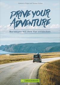 Vorderes Coverbild Drive your adventure Norwegen mit dem Van