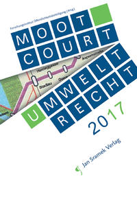 Vorderes Coverbild Moot Court Umweltrecht 2017
