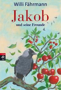 Vorderes Coverbild Jakob und seine Freunde