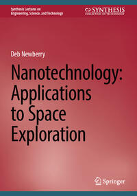 Vorderes Coverbild Nanotechnology: Applications to Space Exploration