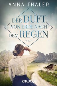 Vorderes Coverbild Der Duft von Erde nach dem Regen