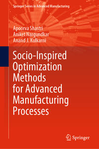Vorderes Coverbild Socio-Inspired Optimization Methods for Advanced Manufacturing Processes