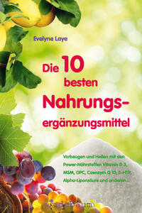 Vorderes Coverbild Die 10 besten Nahrungsergänzungsmittel
