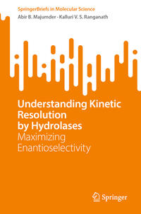 Vorderes Coverbild Understanding Kinetic Resolution by Hydrolases