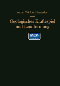 Vorderes Coverbild Geologisches Kräftespiel und Landformung
