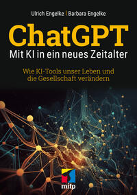 Vorderes Coverbild ChatGPT – Mit KI in ein neues Zeitalter