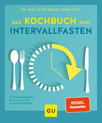 Vorderes Coverbild Das Kochbuch zum Intervallfasten