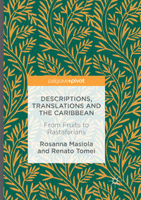 Vorderes Coverbild Descriptions, Translations and the Caribbean