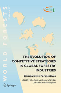 Vorderes Coverbild The Evolution of Competitive Strategies in Global Forestry Industries