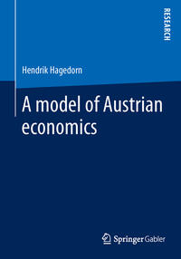 Vorderes Coverbild A model of Austrian economics