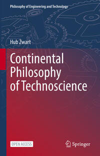 Vorderes Coverbild Continental Philosophy of Technoscience