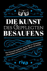 Vorderes Coverbild Die Kunst des gepflegten Besaufens