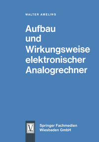 Vorderes Coverbild Aufbau und Wirkungsweise elektronischer Analogrechner