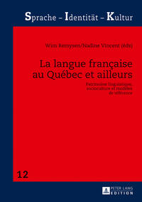 Vorderes Coverbild La langue française au Québec et ailleurs
