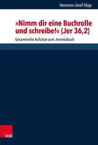 Vorderes Coverbild "Nimm dir eine Buchrolle und schreibe!" (Jer 36,2)