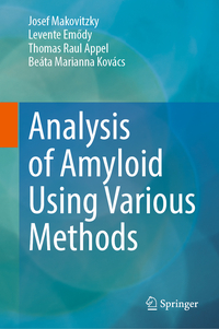 Vorderes Coverbild Analysis of Amyloid Using Various Methods