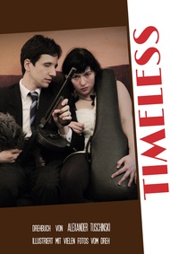 Vorderes Coverbild Timeless - Drehbuch