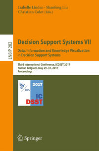 Vorderes Coverbild Decision Support Systems VII. Data, Information and Knowledge Visualization in Decision Support Systems