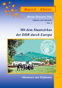 Vorderes Coverbild Mit dem Staatszirkus der DDR durch Europa, Special Edition