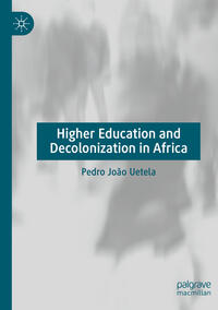 Vorderes Coverbild Higher Education and Decolonization in Africa
