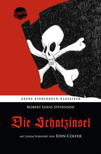 Vorderes Coverbild Die Schatzinsel. Mit einem Vorwort von Eoin Colfer