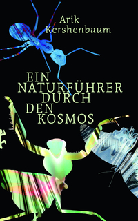 Vorderes Coverbild Ein Naturführer durch den Kosmos