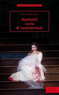 Vorderes Coverbild Donizetti – Lucia di Lammermoor
