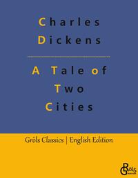 Vorderes Coverbild A Tale of Two Cities