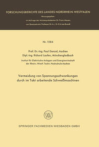 Vorderes Coverbild Vermeidung von Spannungsschwankungen durch im Takt arbeitende Schweißmaschinen
