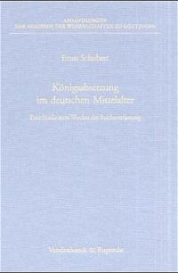 Vorderes Coverbild Königsabsetzung im deutschen Mittelalter
