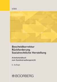 Vorderes Coverbild Bescheidkorrektur - Rückforderung - Sozialrechtliche Herstellung