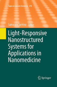 Vorderes Coverbild Light-Responsive Nanostructured Systems for Applications in Nanomedicine