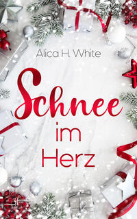 Vorderes Coverbild Schnee im Herz