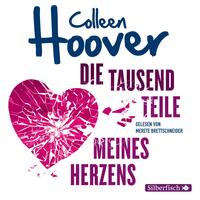 Vorderes Coverbild Die tausend Teile meines Herzens