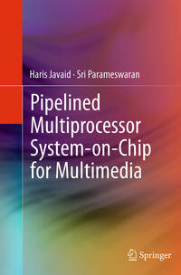 Vorderes Coverbild Pipelined Multiprocessor System-on-Chip for Multimedia