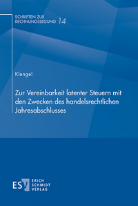 Vorderes Coverbild Zur Vereinbarkeit latenter Steuern mit den Zwecken des handelsrechtlichen Jahresabschlusses