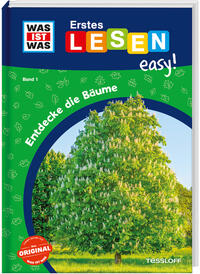 Vorderes Coverbild WAS IST WAS Erstes Lesen easy! Band 1. Entdecke die Bäume