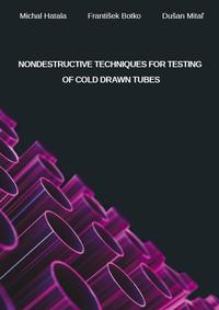 Vorderes Coverbild Non-DestructiveTechniques for Testing Cold Drawn Tubes