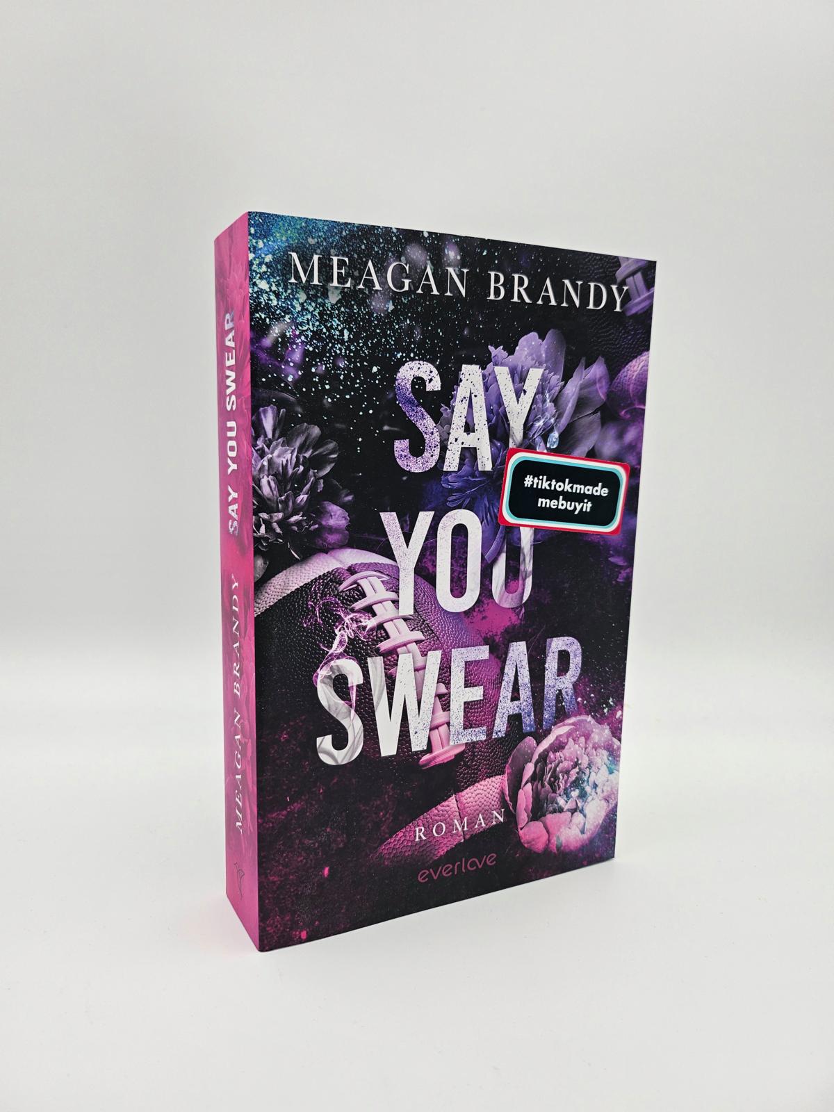 Beispielinhalt (Bild) Say You Swear