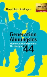 Vorderes Coverbild Generation Ahnungslos