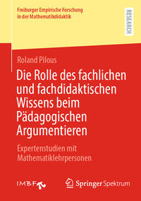 Vorderes Coverbild Die Rolle des fachlichen und fachdidaktischen Wissens beim Pädagogischen Argumentieren
