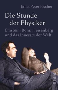 Vorderes Coverbild Die Stunde der Physiker