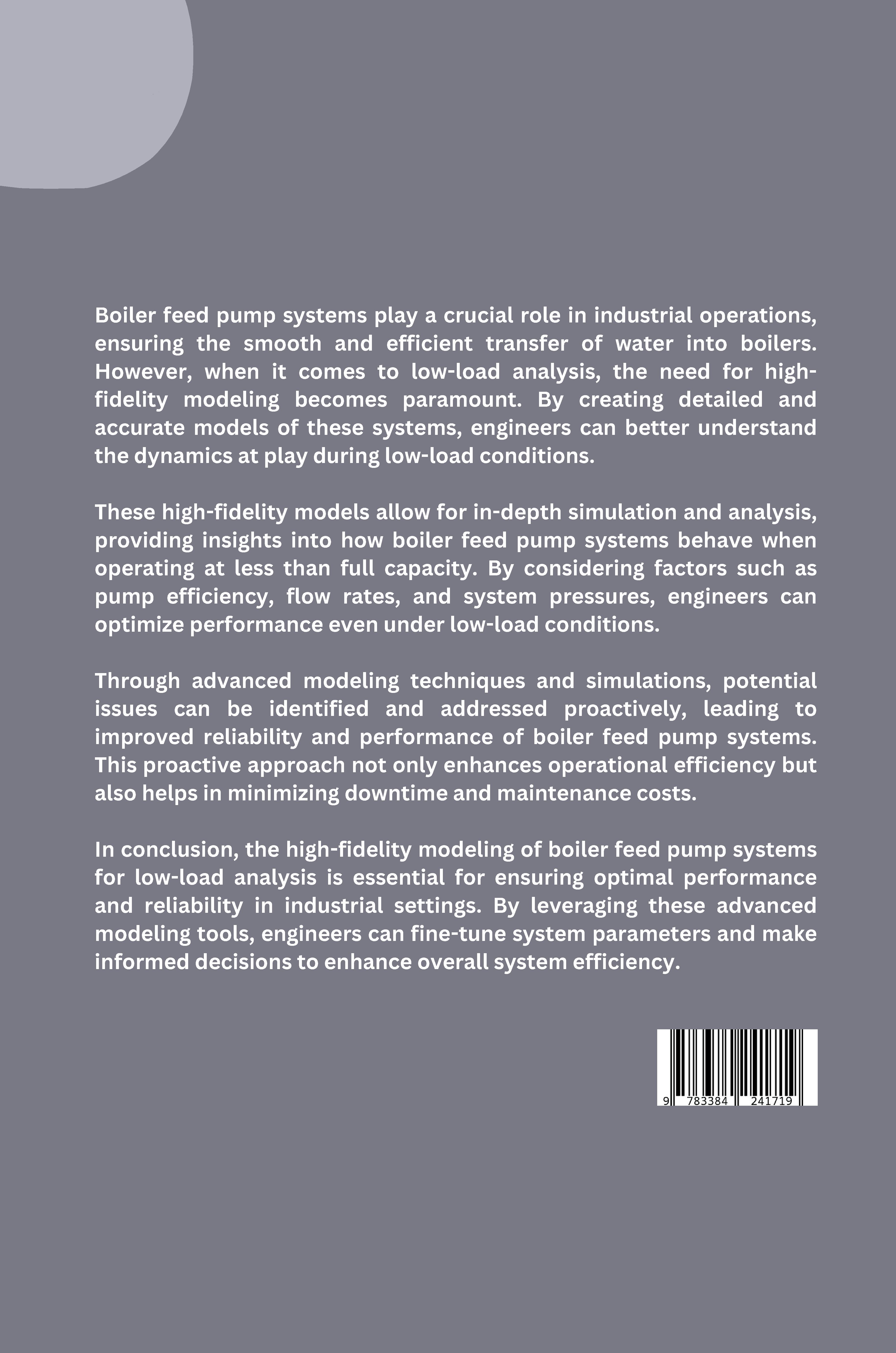 Rückseitencover High-Fidelity Modeling of Boiler Feed Pump Systems for Low-Load Analysis
