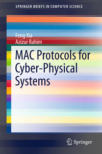 Vorderes Coverbild MAC Protocols for Cyber-Physical Systems